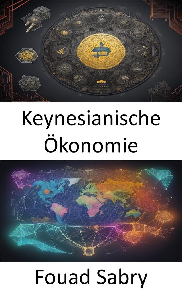 Keynesianische Ökonomie