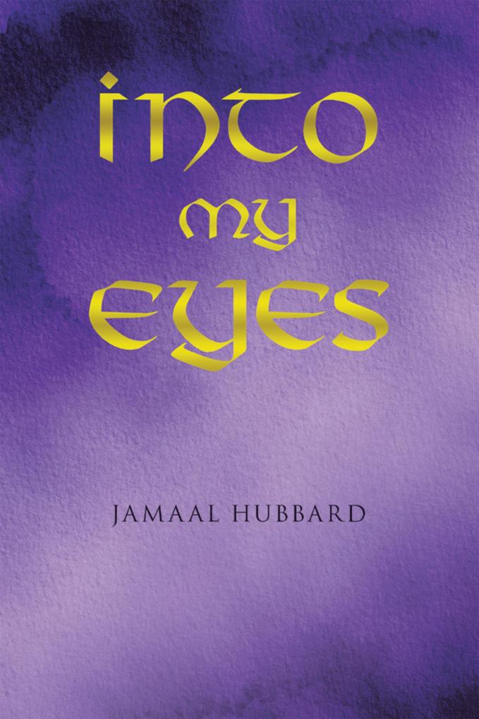 Into My Eyes