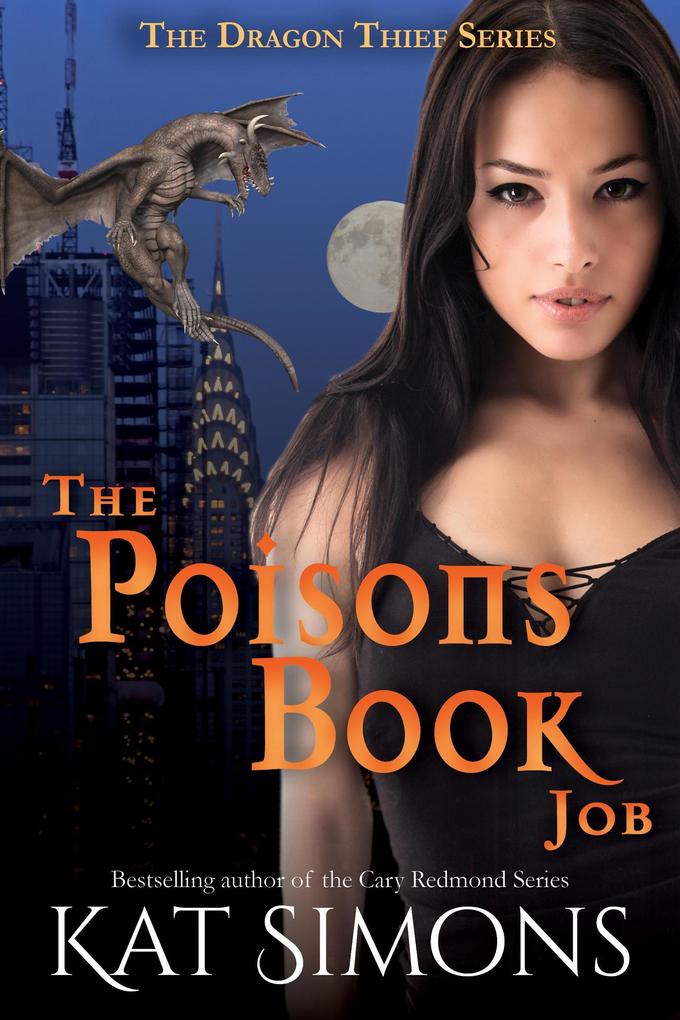 The Poisons Book Job (Dragon Thief #3)