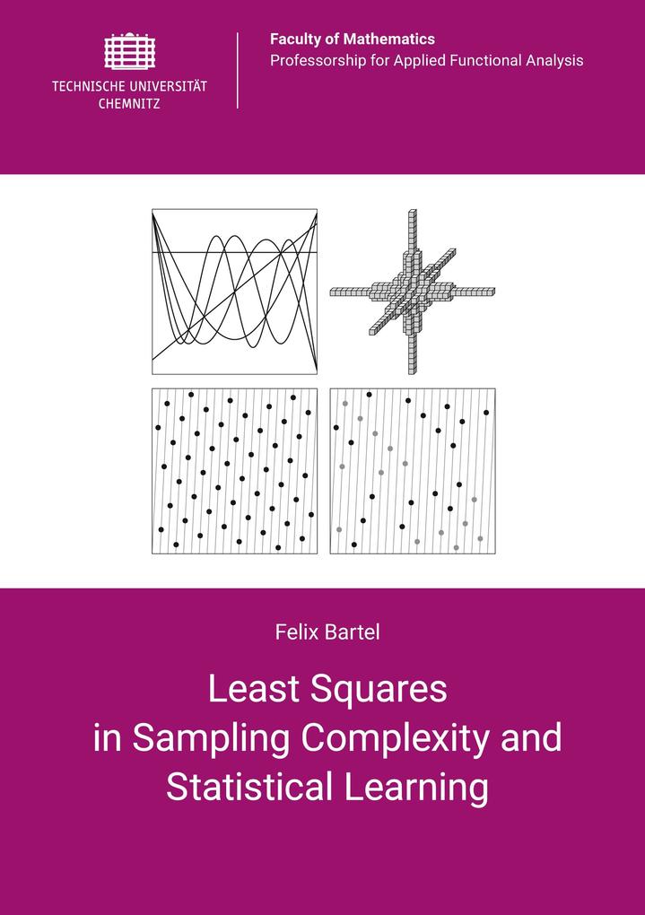 Least Squares in Sampling Complexity and Statistical Learning