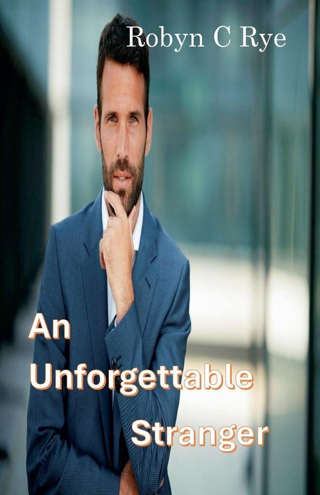 An Unforgettable Stranger