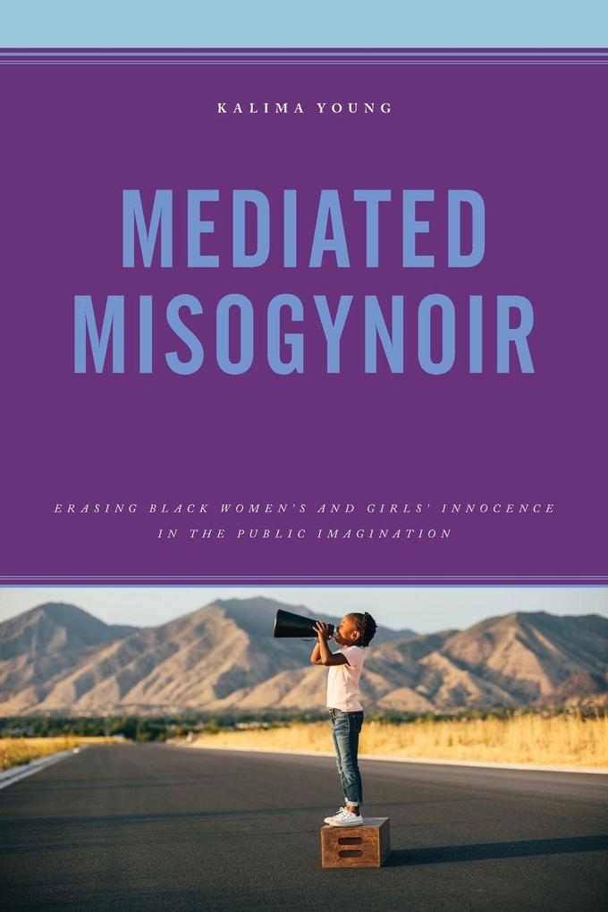 Mediated Misogynoir