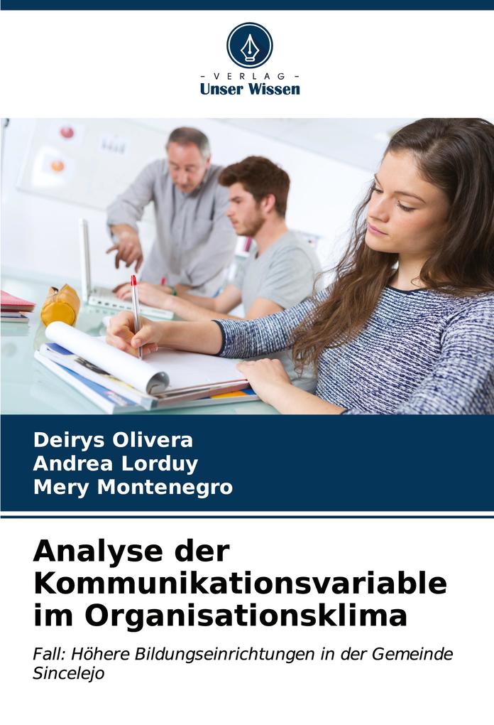 Analyse der Kommunikationsvariable im Organisationsklima