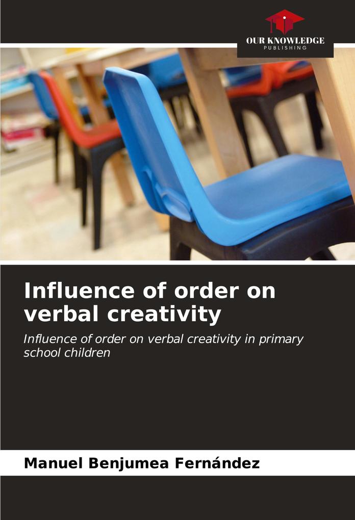 Influence of order on verbal creativity