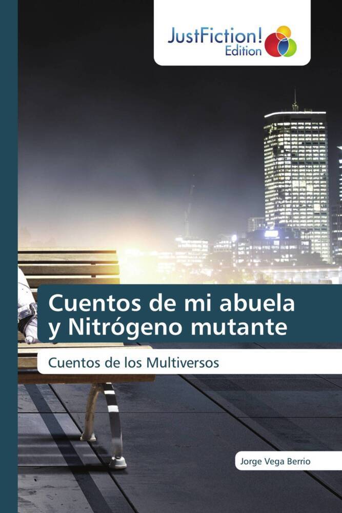 Cuentos de mi abuela y Nitrógeno mutante