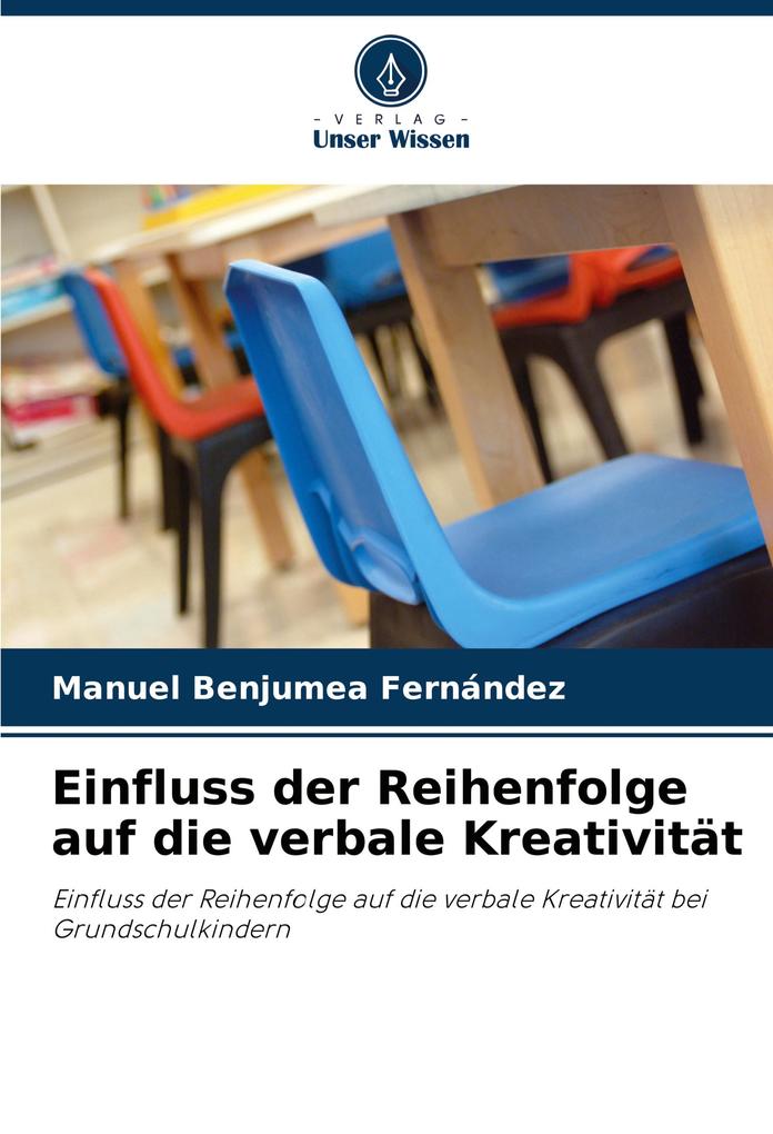 Einfluss der Reihenfolge auf die verbale Kreativität
