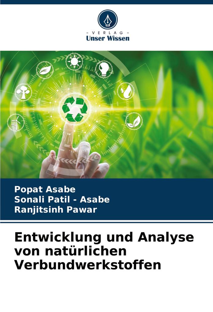 Entwicklung und Analyse von natürlichen Verbundwerkstoffen