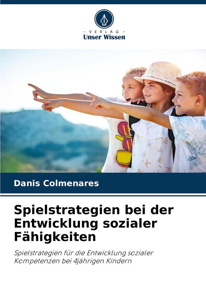 Spielstrategien bei der Entwicklung sozialer Fähigkeiten