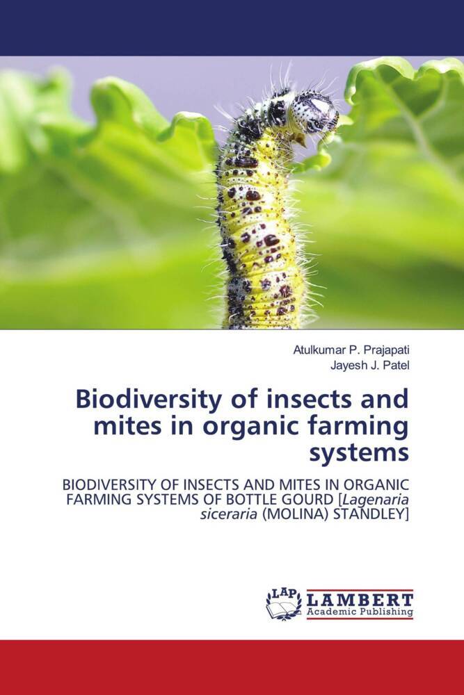 Biodiversity of insects and mites in organic farming systems