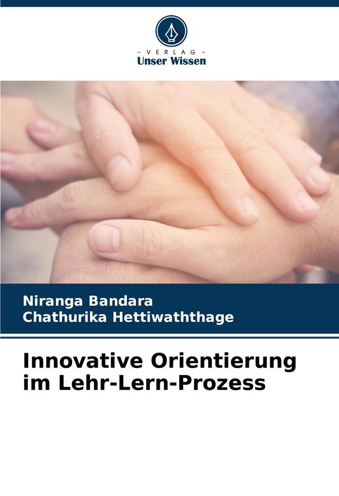 Innovative Orientierung im Lehr-Lern-Prozess