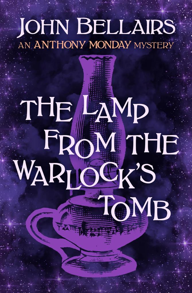 The Lamp from the Warlock‘s Tomb