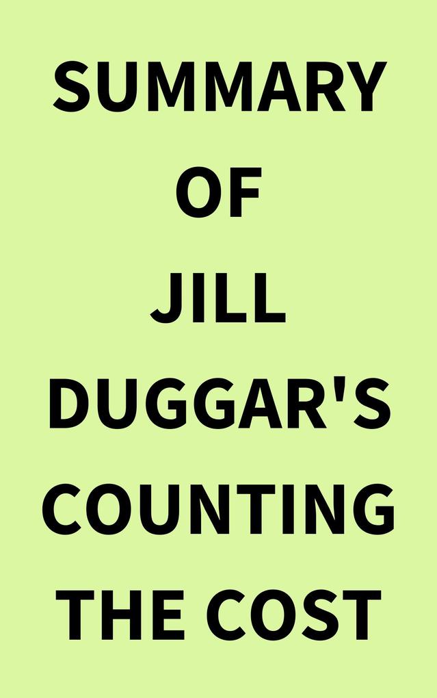 Summary of Jill Duggar‘s Counting the Cost