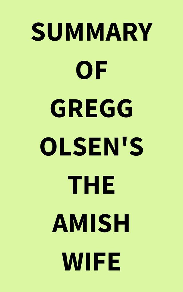 Summary of Gregg Olsen‘s The Amish Wife
