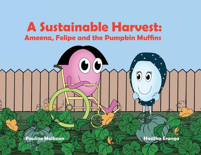 A Sustainable Harvest