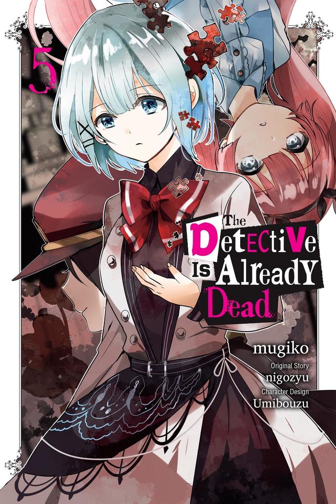 The Detective Is Already Dead Vol. 5 (Manga)