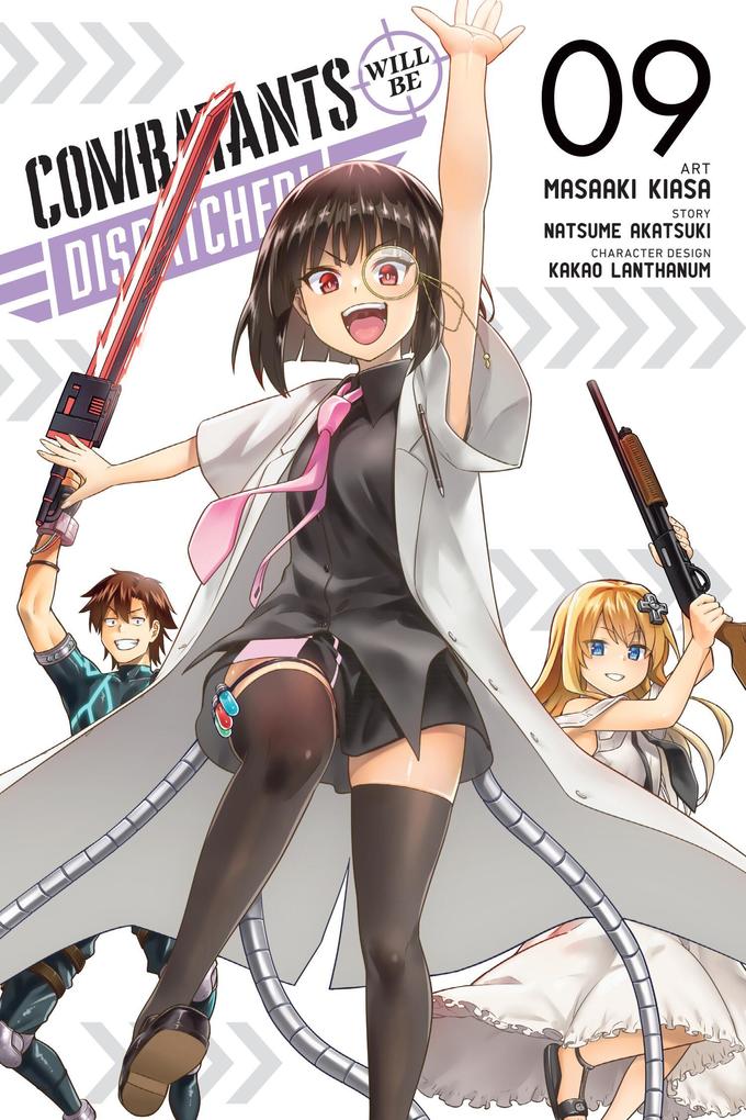Combatants Will Be Dispatched! Vol. 9 (Manga)