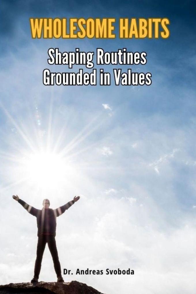 WHOLESOME HABITS