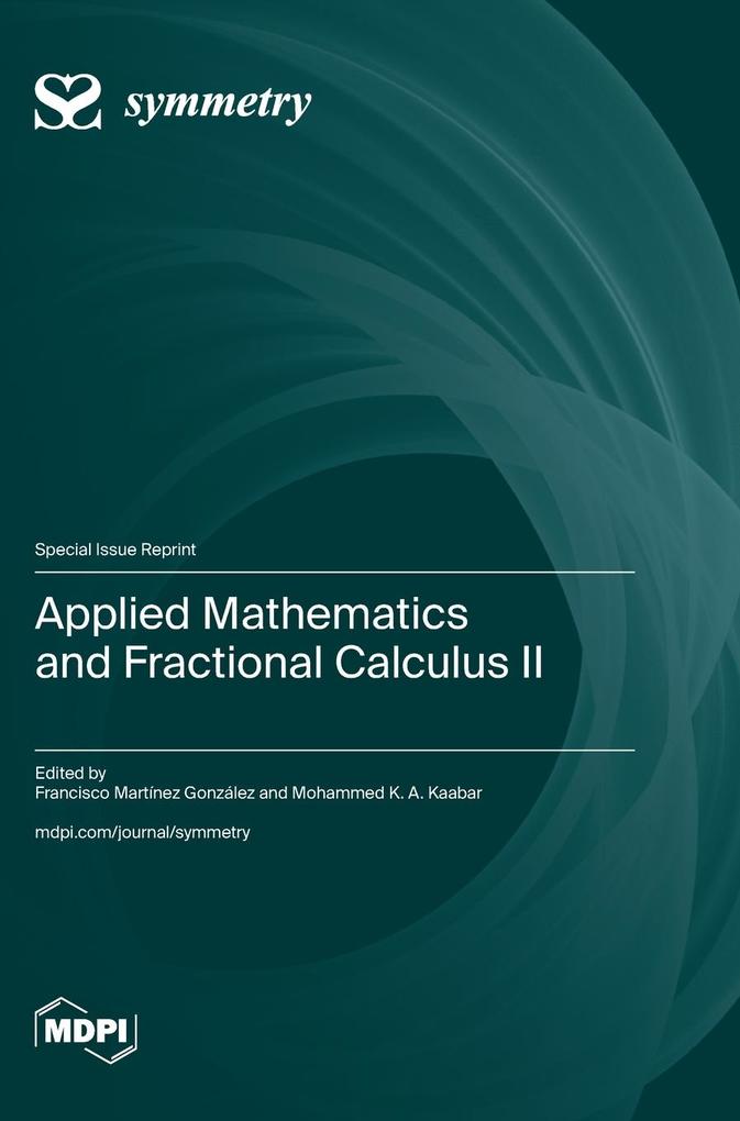Applied Mathematics and Fractional Calculus II