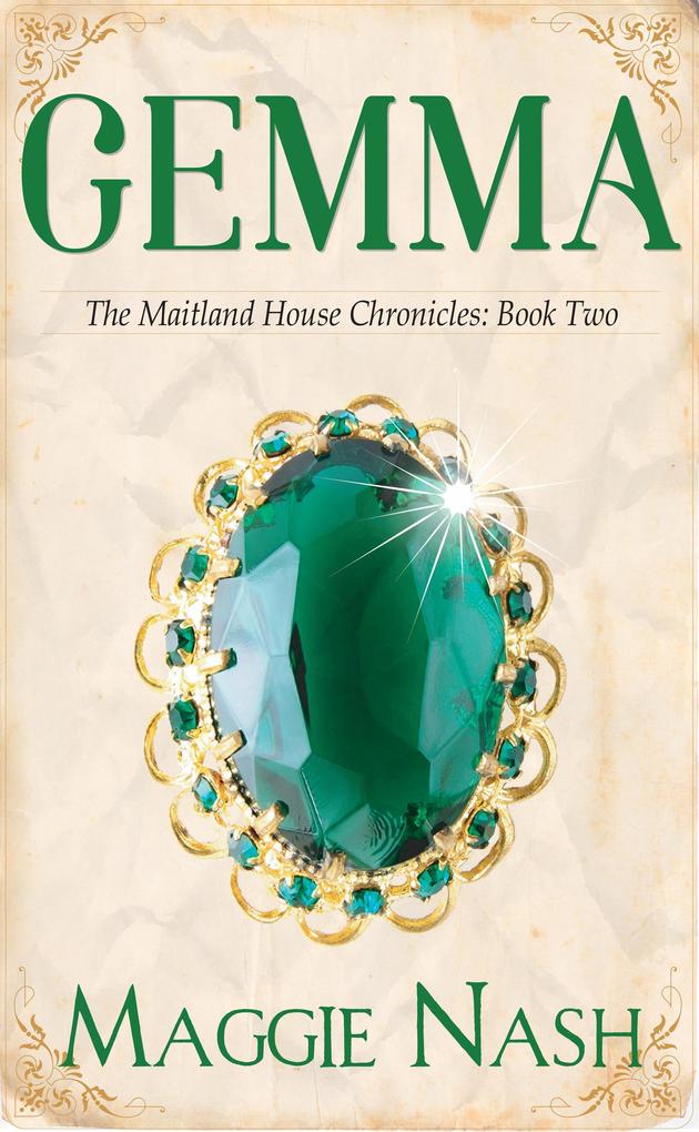 Gemma (The Maitland House Chronicles #2)