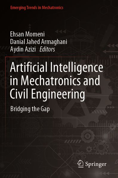 Artificial Intelligence in Mechatronics and Civil Engineering