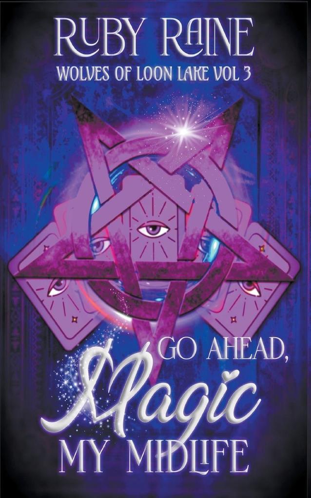 Go Ahead Magic My Midlife