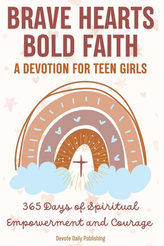 Brave Hearts Bold Faith