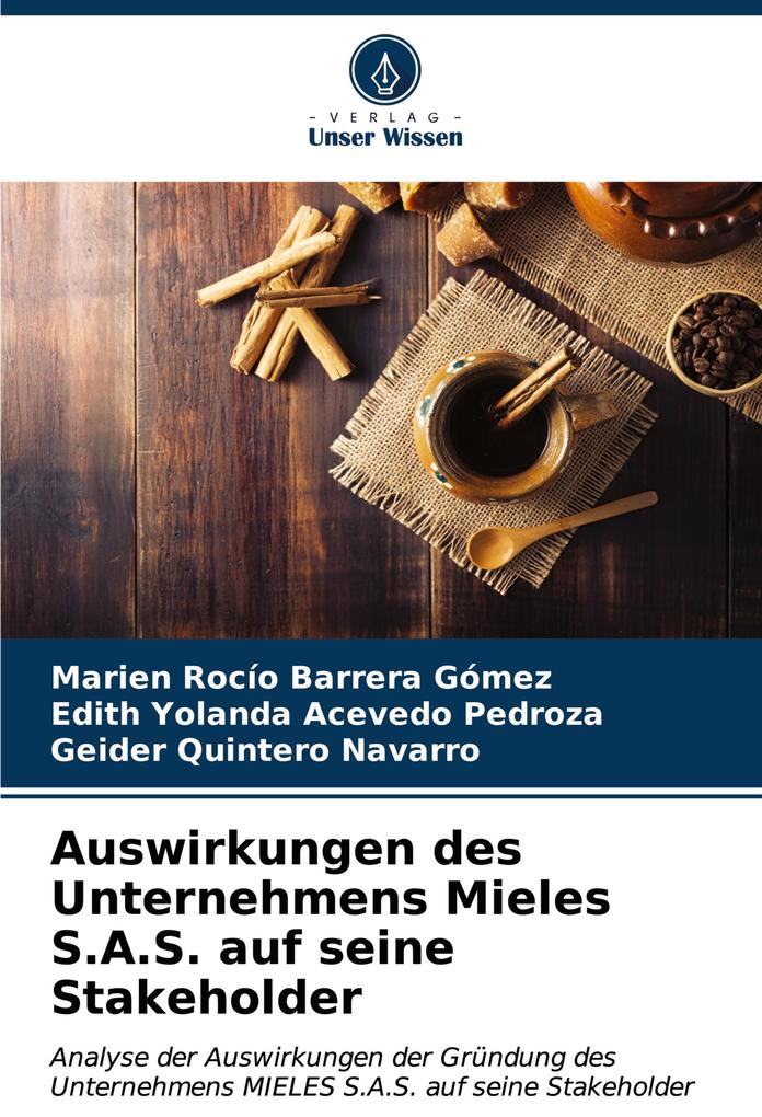 Auswirkungen des Unternehmens Mieles S.A.S. auf seine Stakeholder