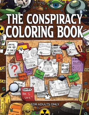 The Conspiracy Coloring Book