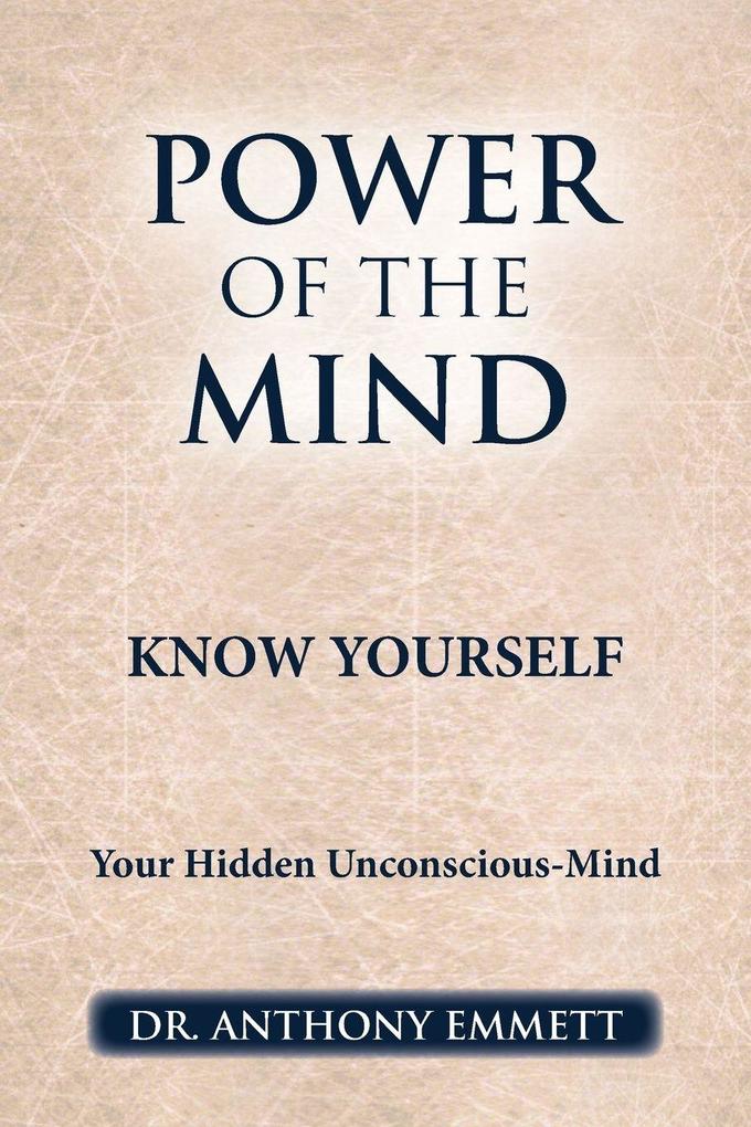 POWER OF THE MIND KNOW YOURSELF