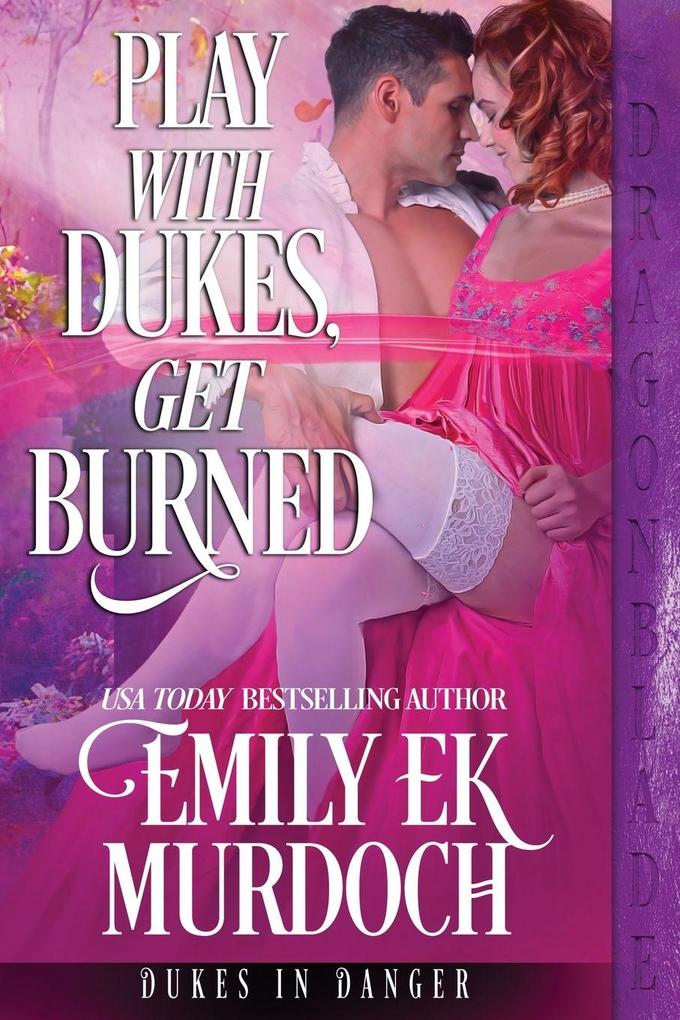 Play with Dukes Get Burned