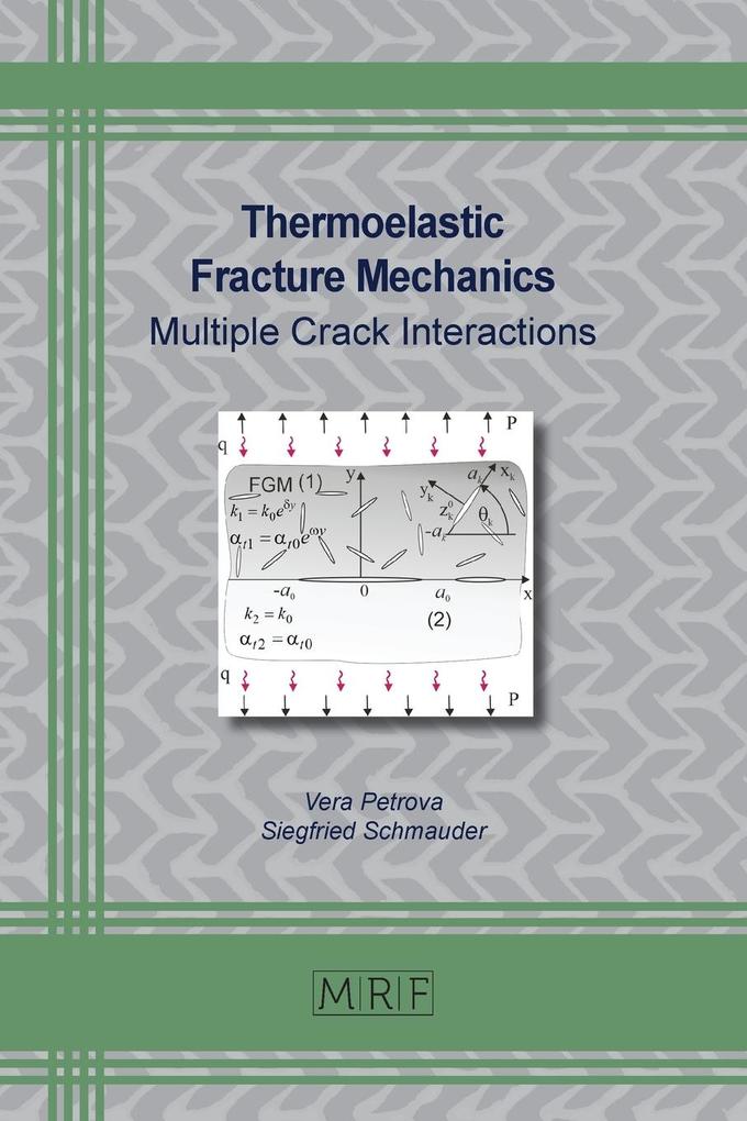Thermoelastic Fracture Mechanics
