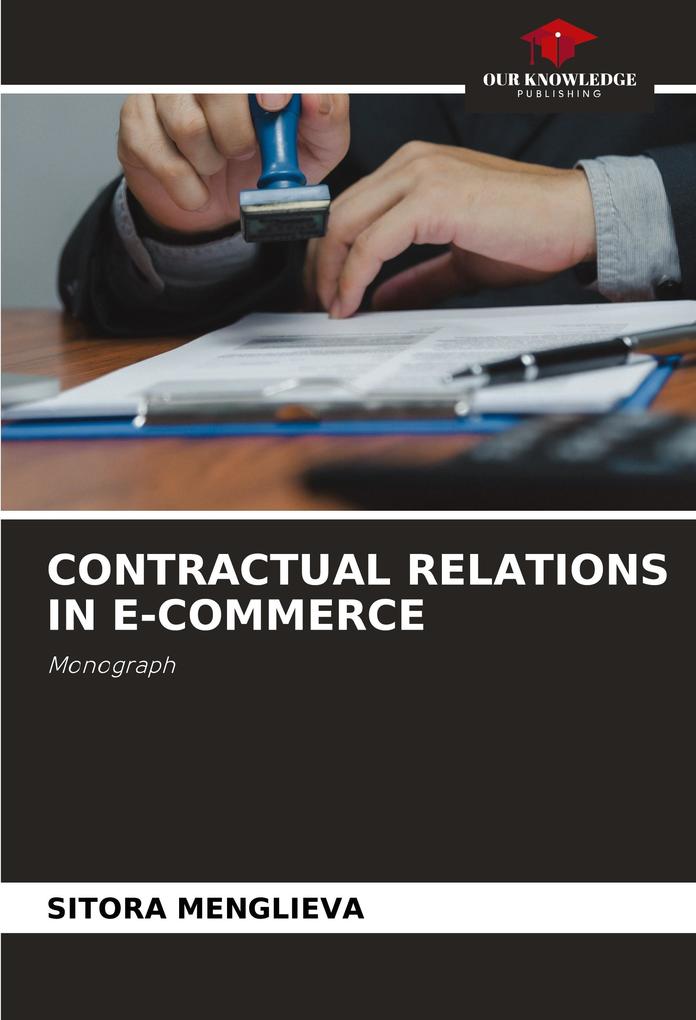 CONTRACTUAL RELATIONS IN E-COMMERCE