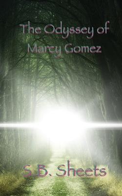 The Odyssey of Marcy Gomez
