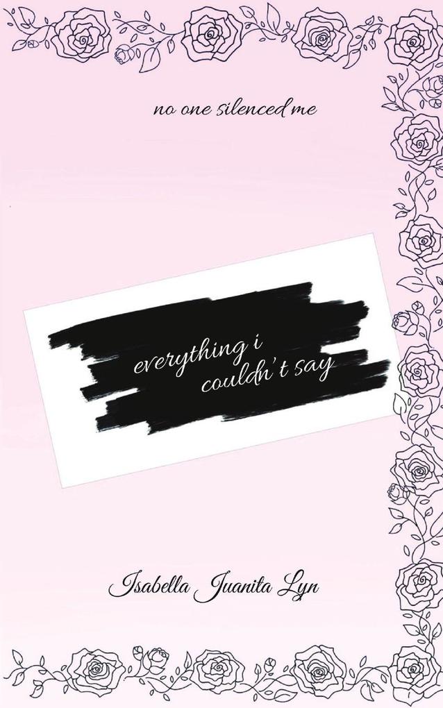 Everything I Couldn't Say