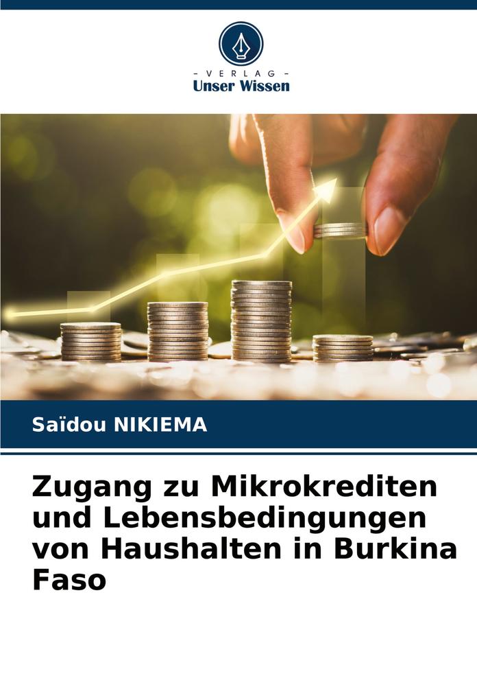Zugang zu Mikrokrediten und Lebensbedingungen von Haushalten in Burkina Faso