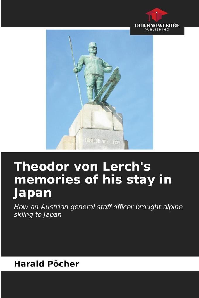 Theodor von Lerch's memories of his stay in Japan