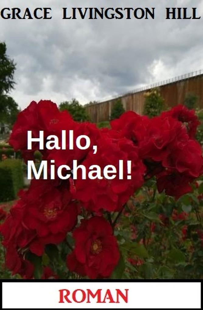 Hallo Michael! Roman