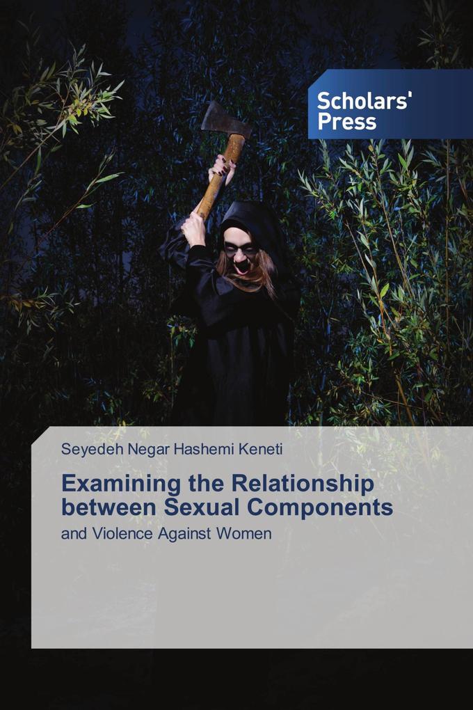 Examining the Relationship between Sexual Components