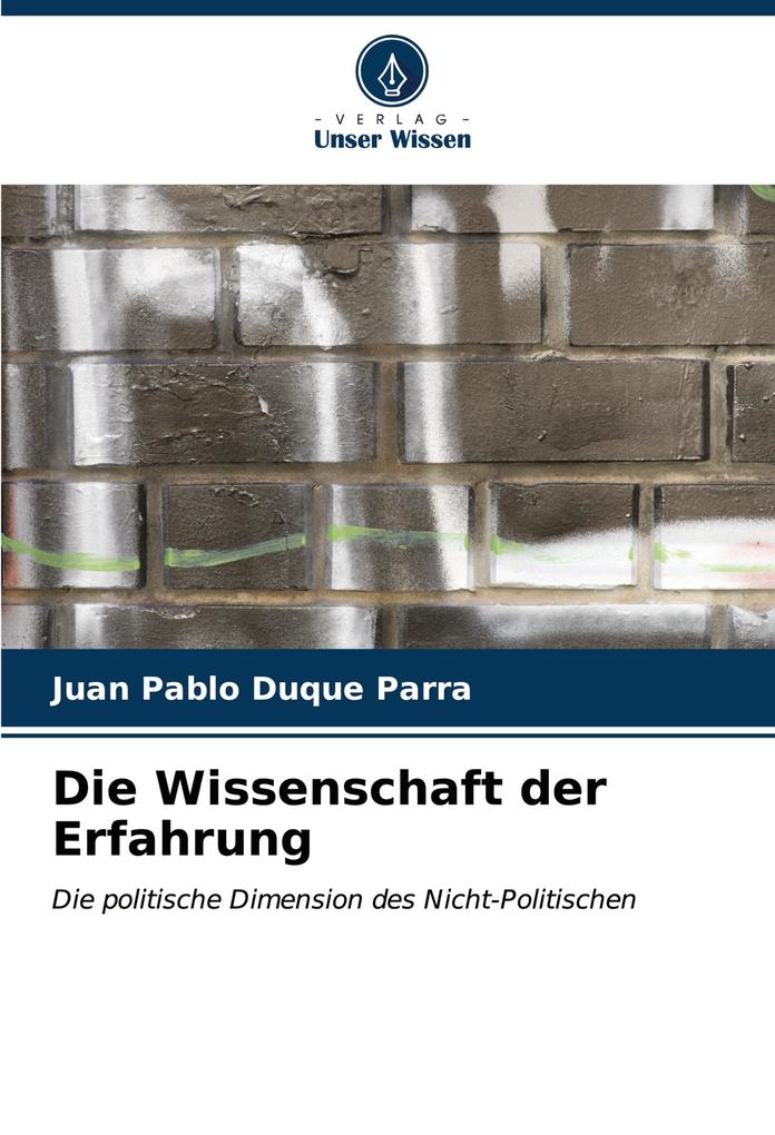 Die Wissenschaft der Erfahrung