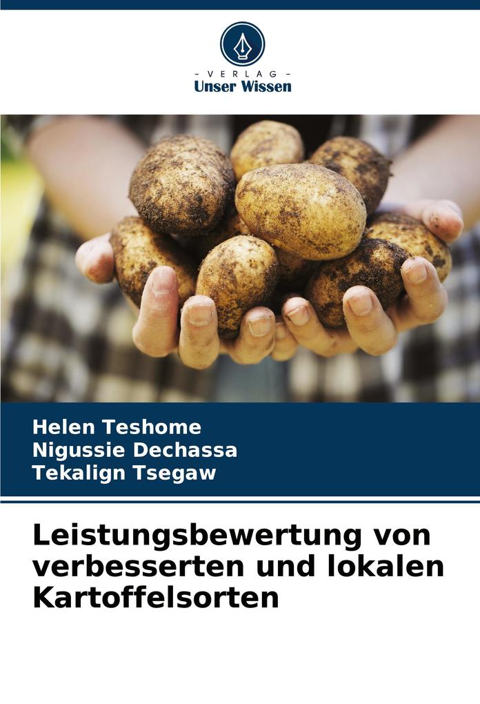 Leistungsbewertung von verbesserten und lokalen Kartoffelsorten