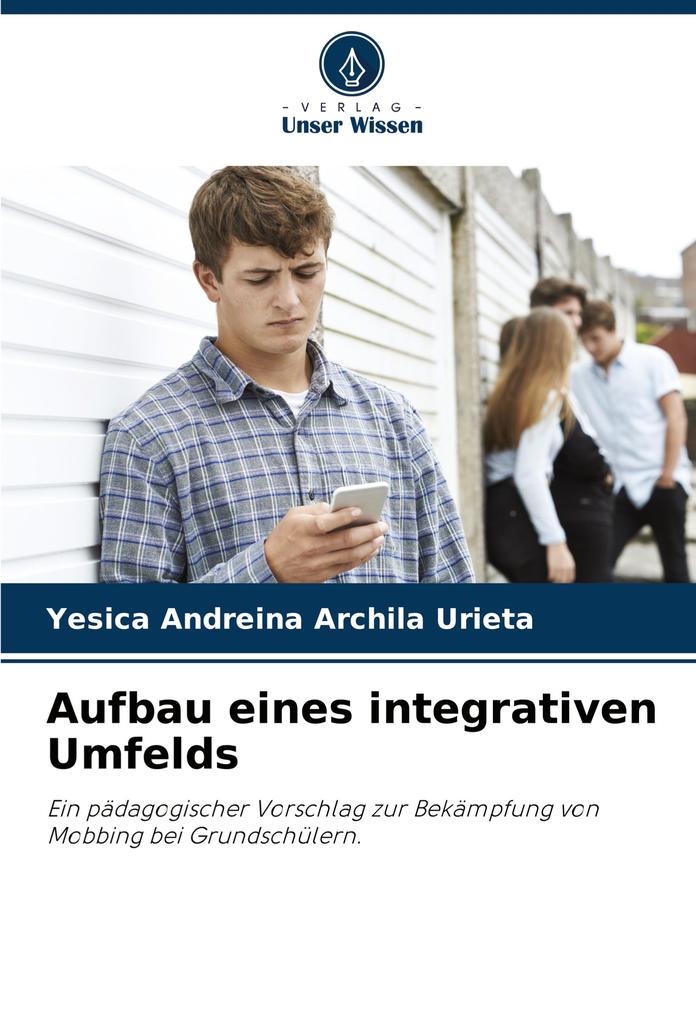 Aufbau eines integrativen Umfelds