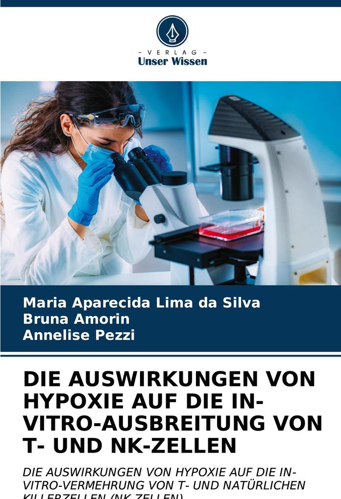DIE AUSWIRKUNGEN VON HYPOXIE AUF DIE IN-VITRO-AUSBREITUNG VON T- UND NK-ZELLEN
