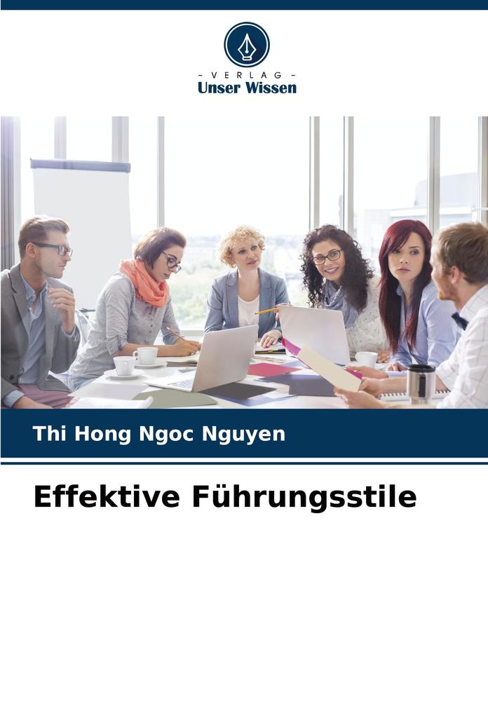 Effektive Führungsstile