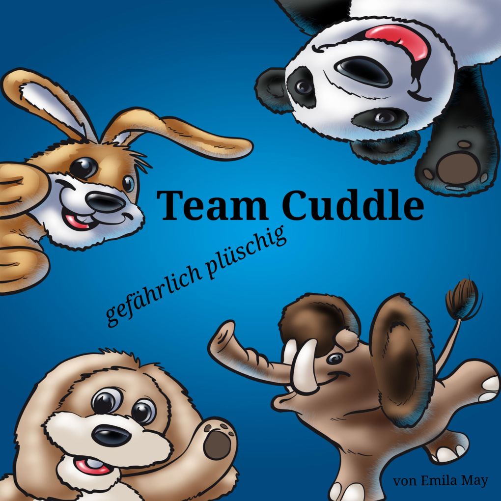 Team Cuddle gefährlich plüschig
