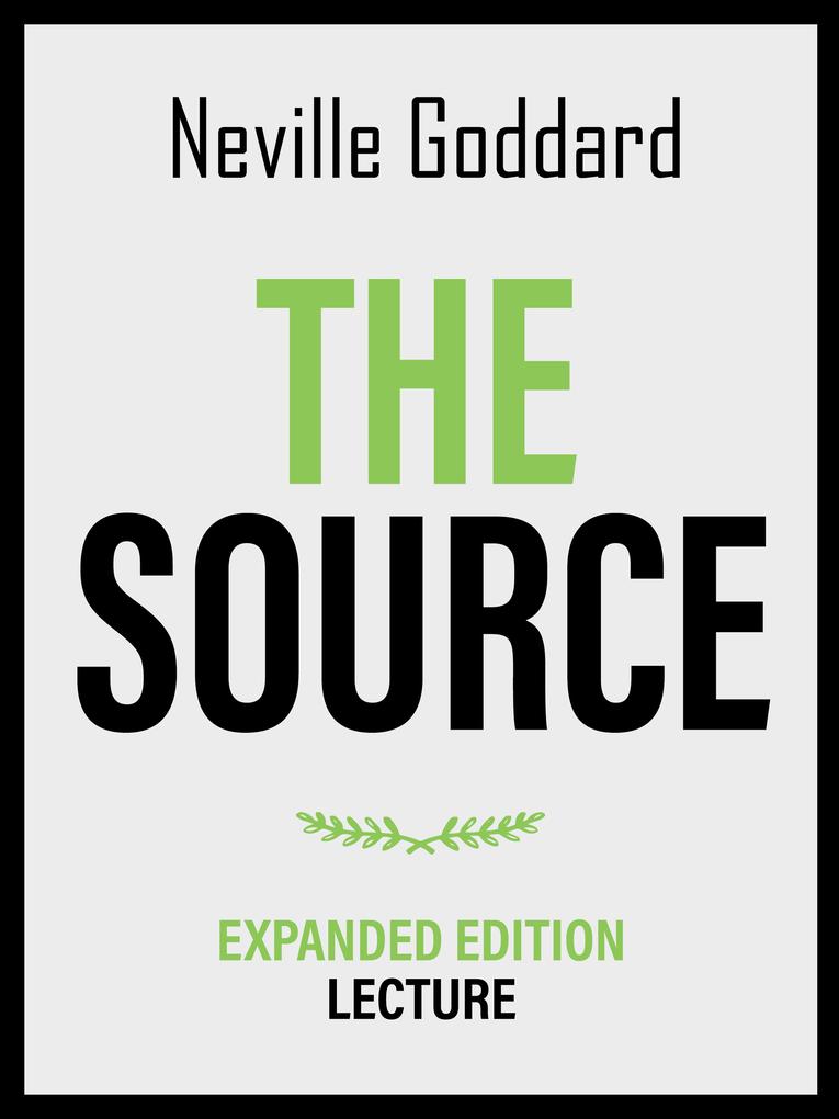 The Source - Expanded Edition Lecture