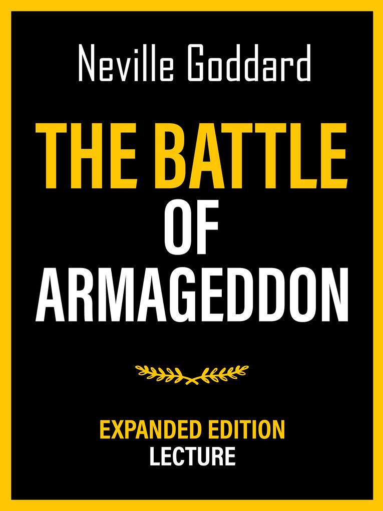 The Battle Of Armageddon - Expanded Edition Lecture
