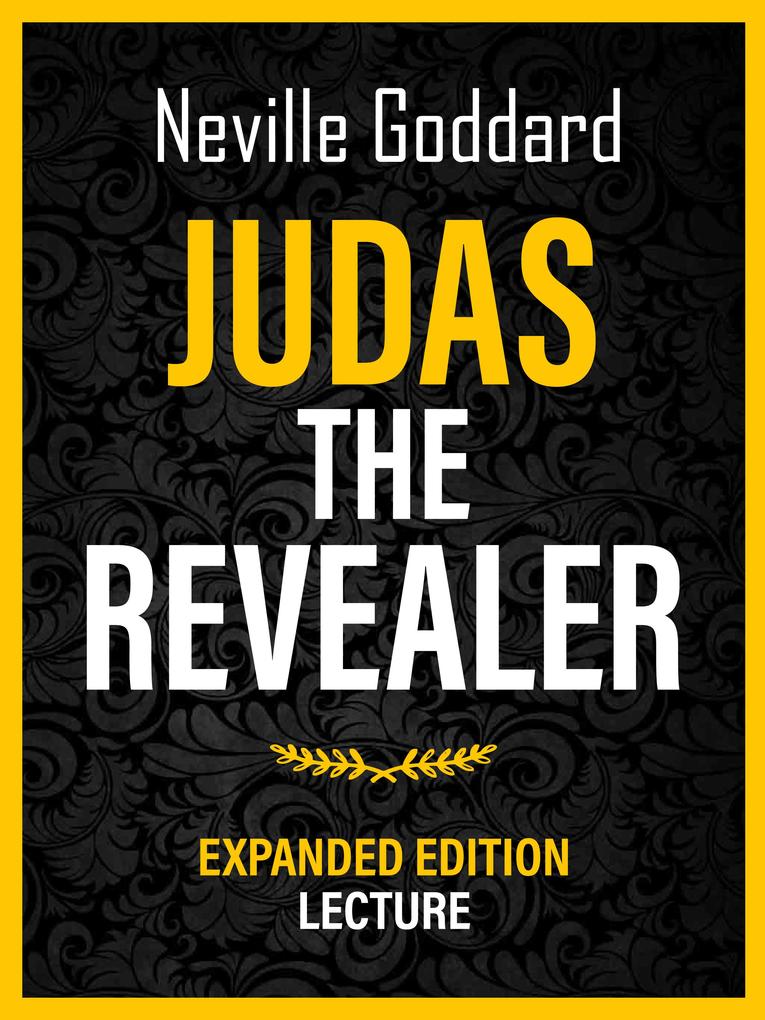 Judas The Revealer - Expanded Edition Lecture