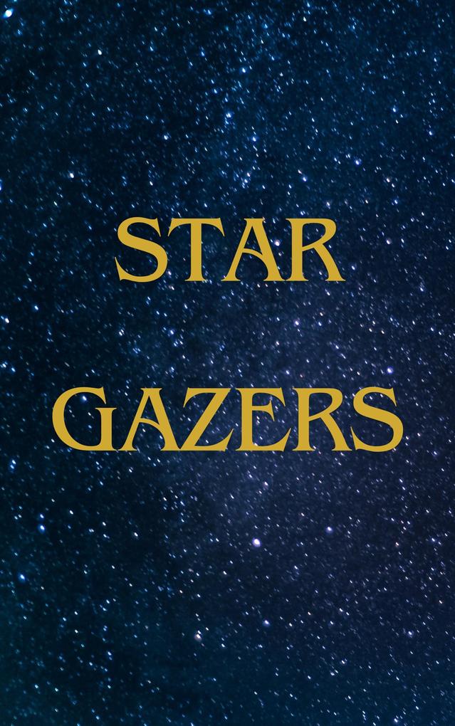 Star Gazers