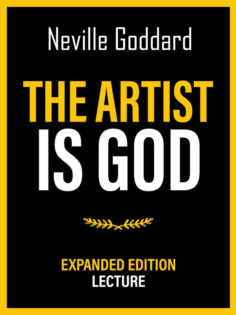 The Artist Is God - Expanded Edition Lecture