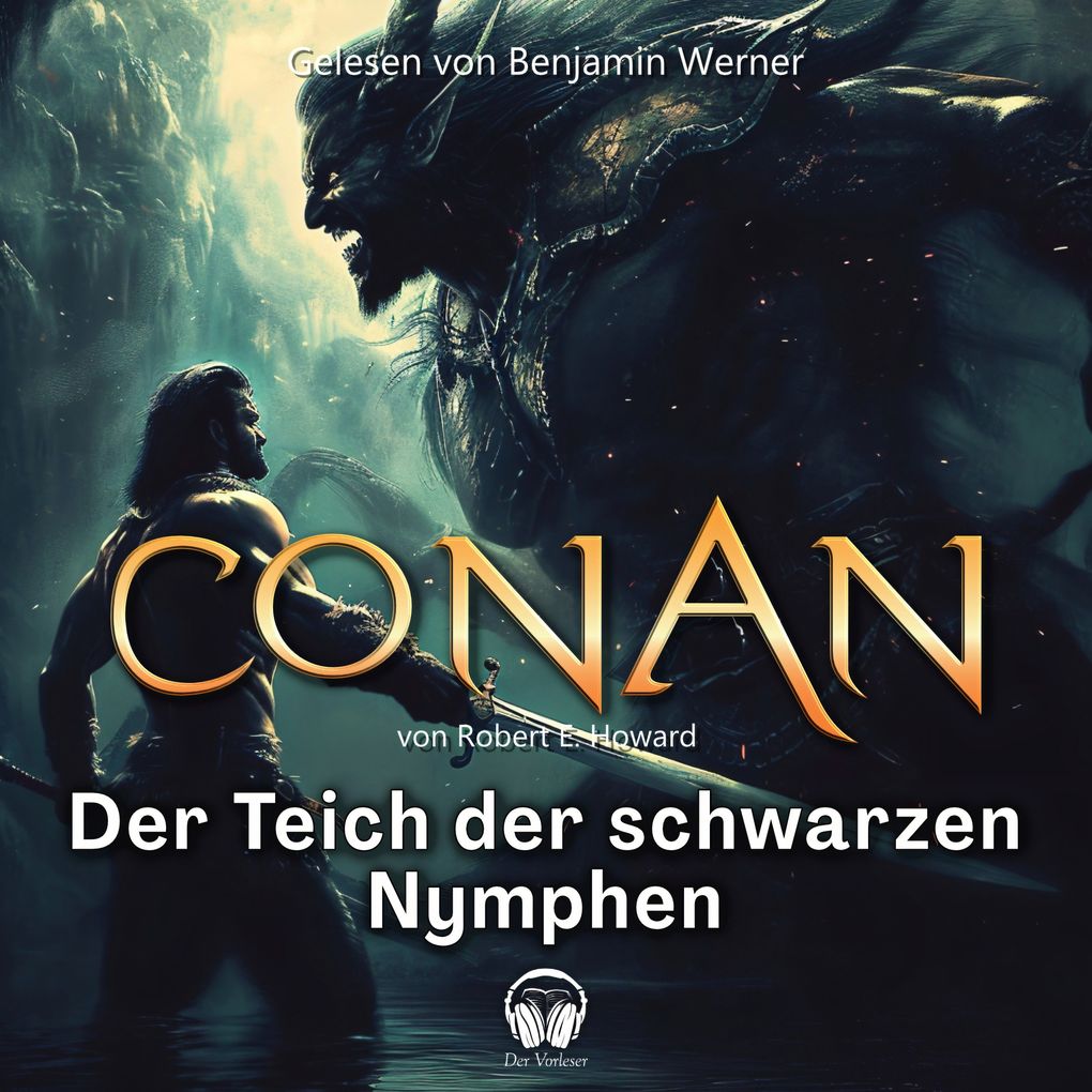 Conan Folge 6: Der Teich der schwarzen Nymphen